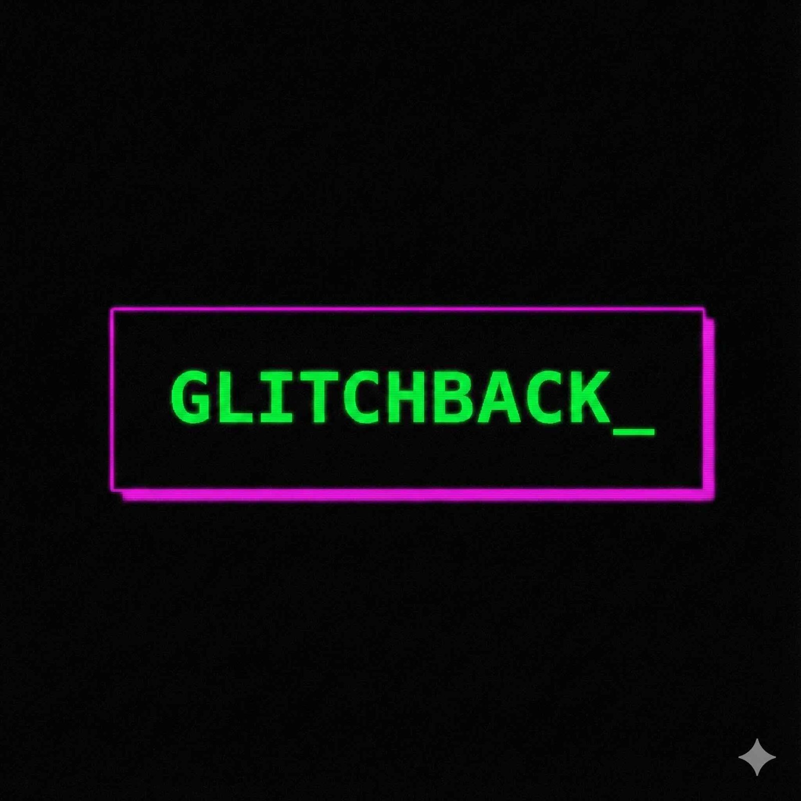 Glitchback site logo featuring neon green pixelated text GLITCHBACK_ with a terminal cursor on a black background.
